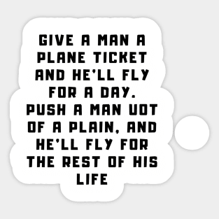 give a man a fish quote Sticker